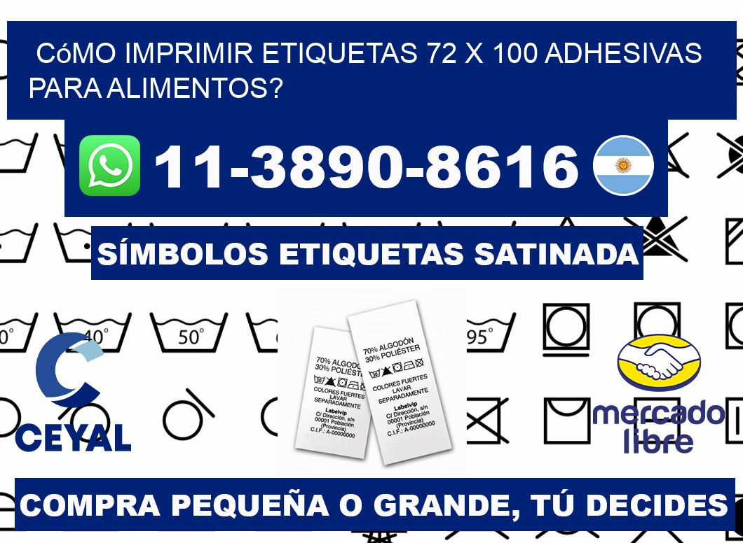 Cómo imprimir etiquetas 72 x 100 adhesivas para alimentos?