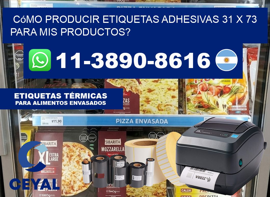 Cómo producir etiquetas adhesivas 31 x 73 para mis productos?
