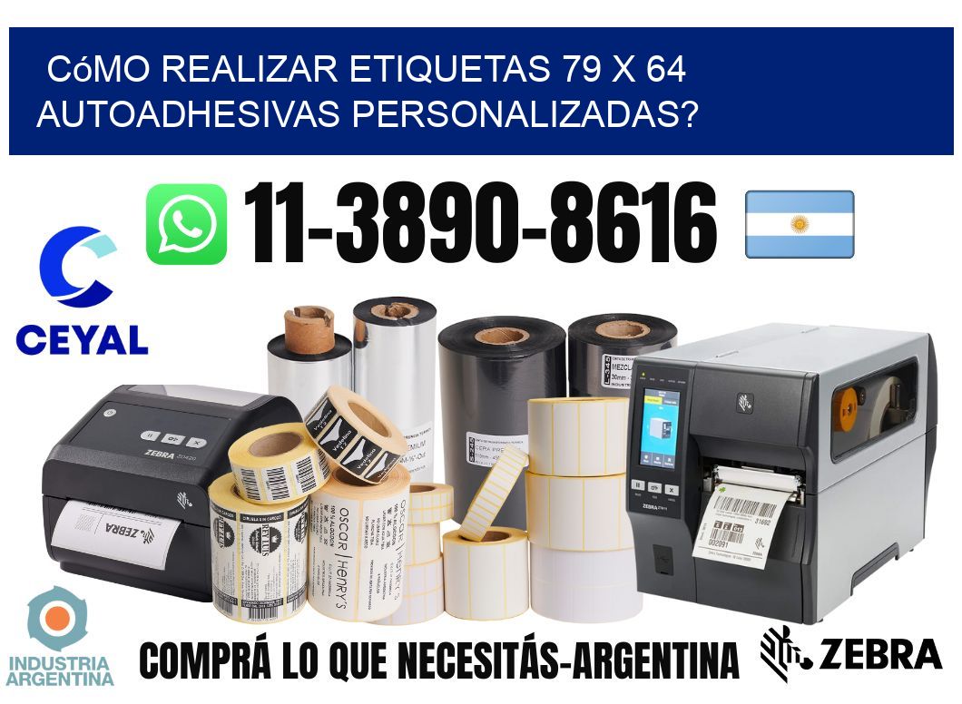 Cómo realizar etiquetas 79 x 64 autoadhesivas personalizadas?