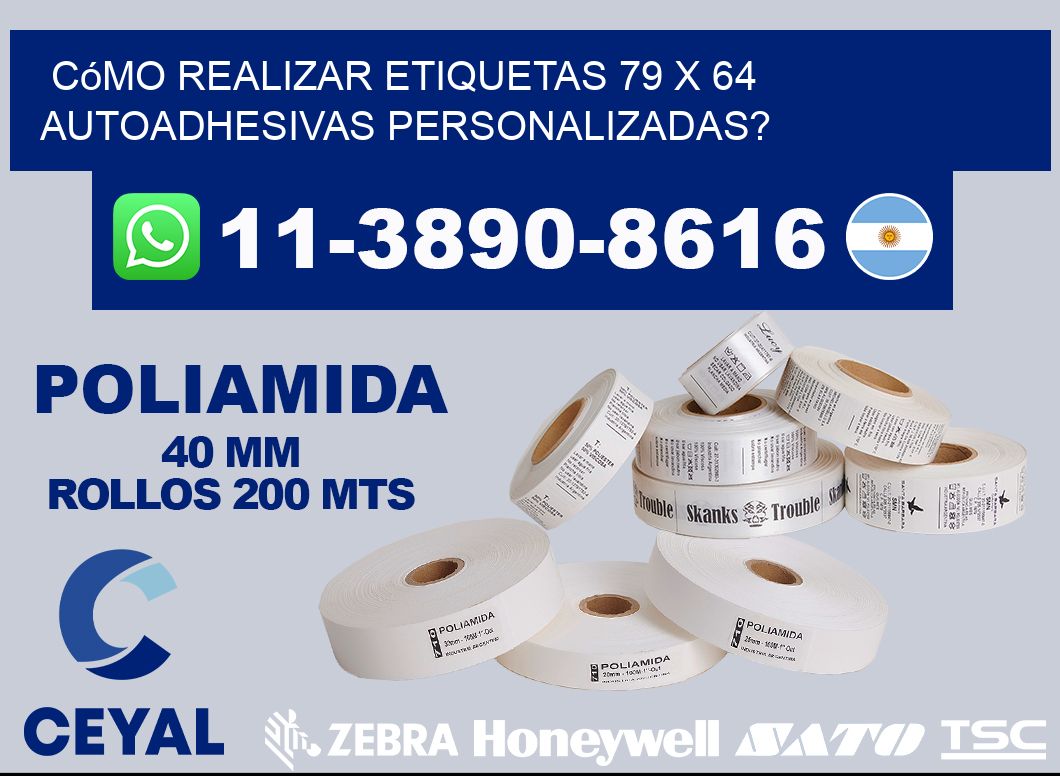 Cómo realizar etiquetas 79 x 64 autoadhesivas personalizadas?