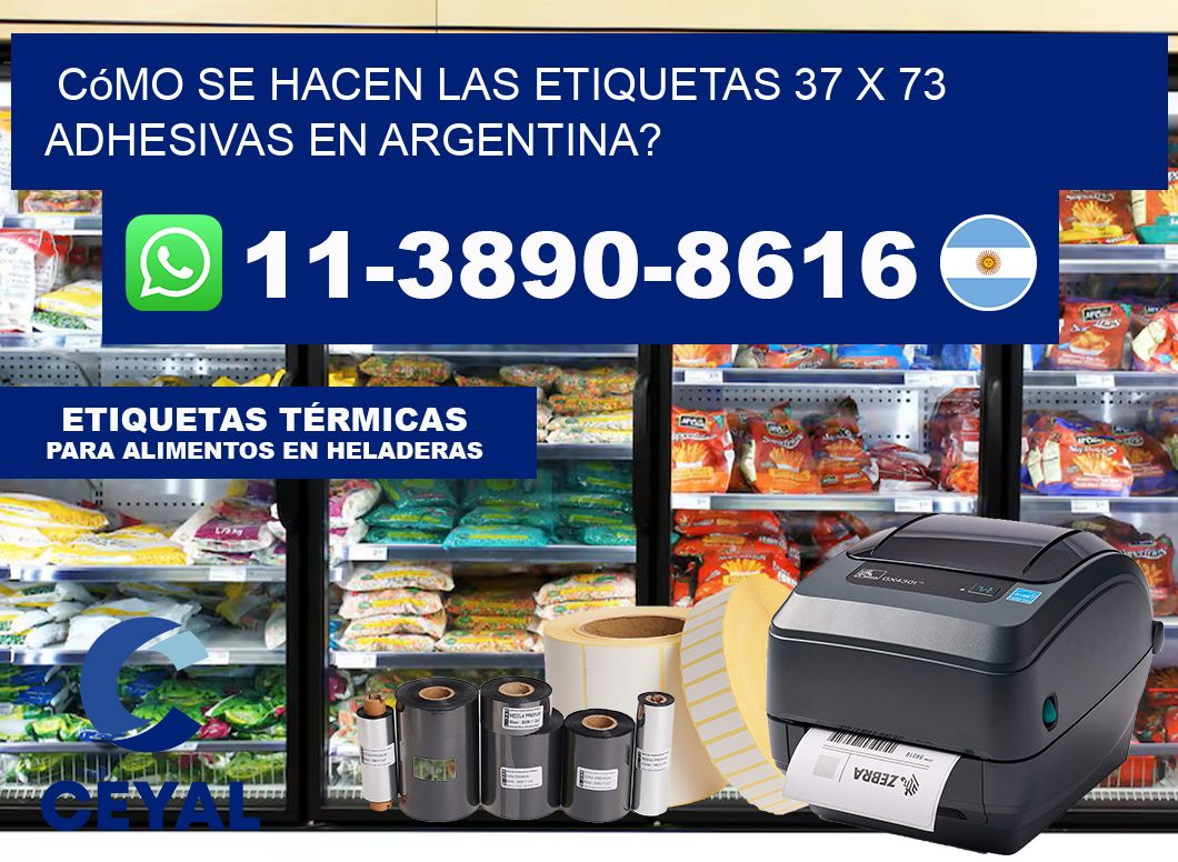 Cómo se hacen las etiquetas 37 x 73 adhesivas en Argentina?