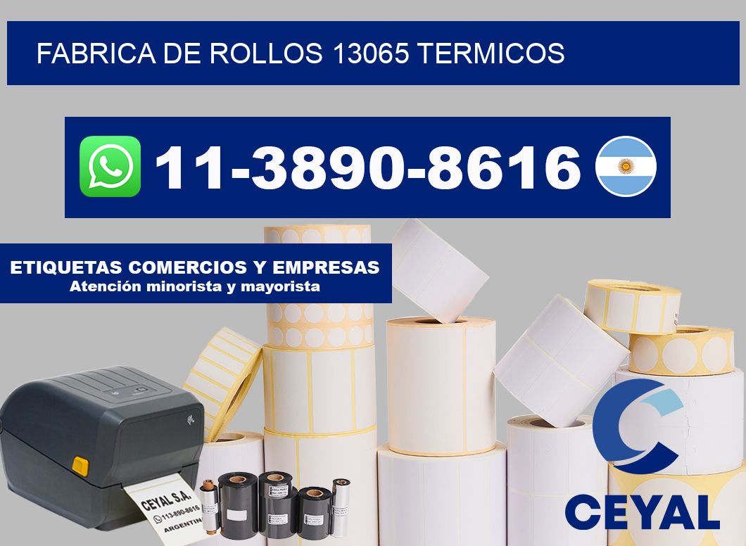FABRICA DE ROLLOS 13065 TERMICOS