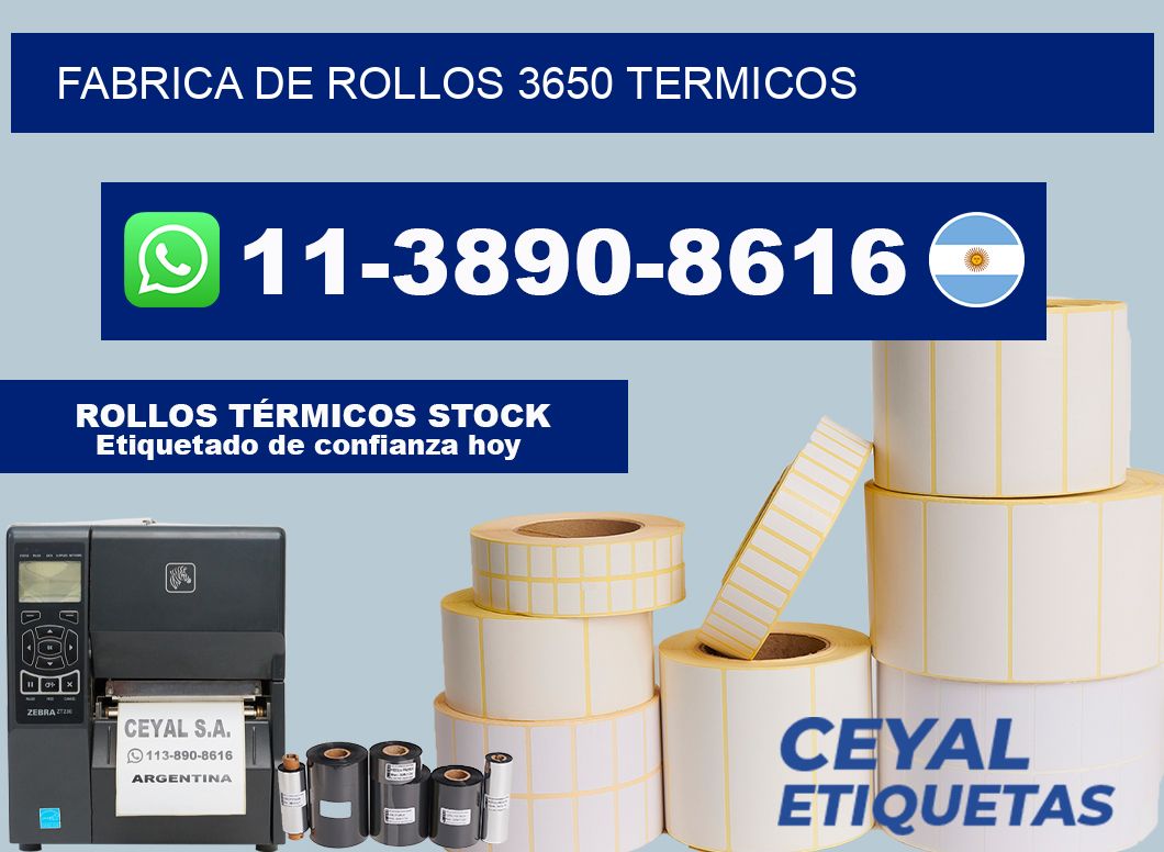 FABRICA DE ROLLOS 3650 TERMICOS