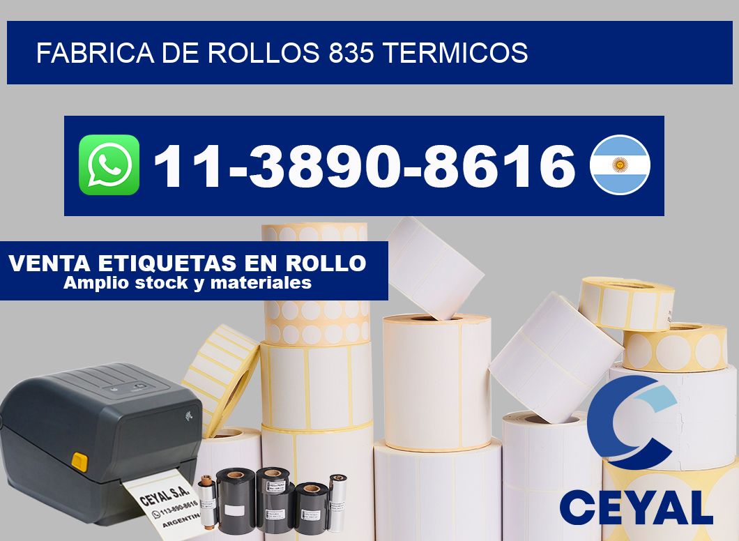 FABRICA DE ROLLOS 835 TERMICOS