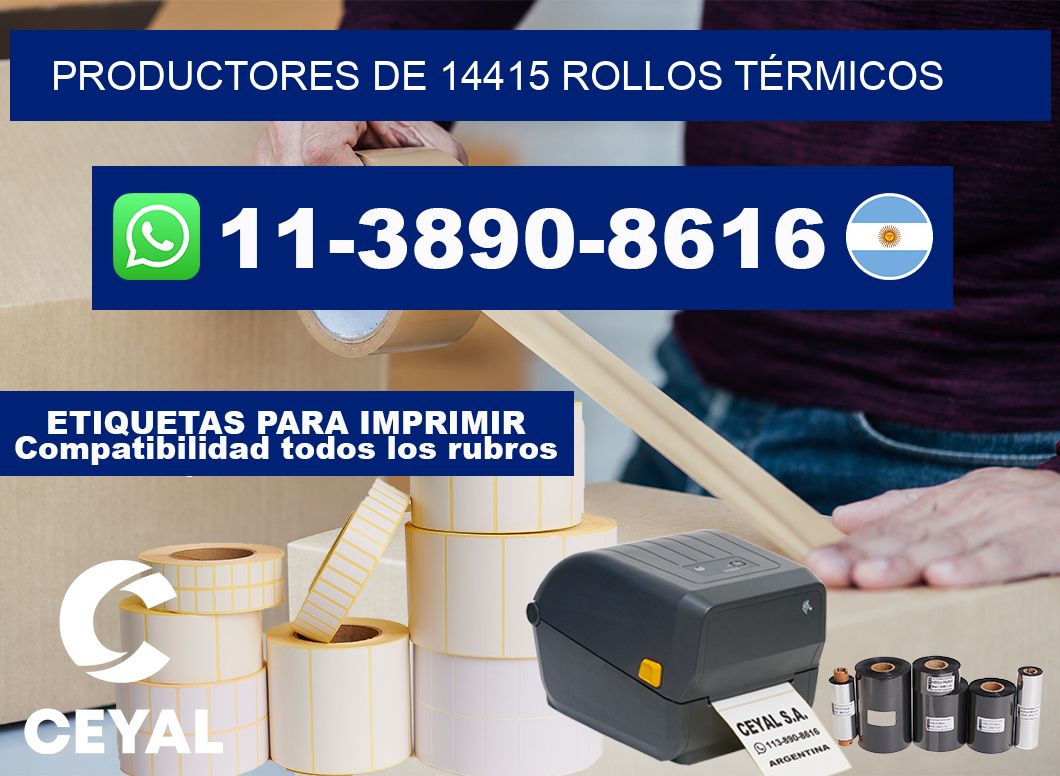 PRODUCTORES DE 14415 ROLLOS TÉRMICOS