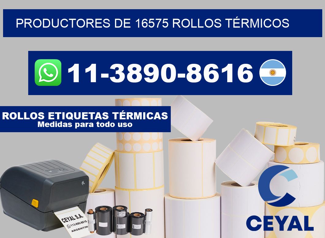 PRODUCTORES DE 16575 ROLLOS TÉRMICOS