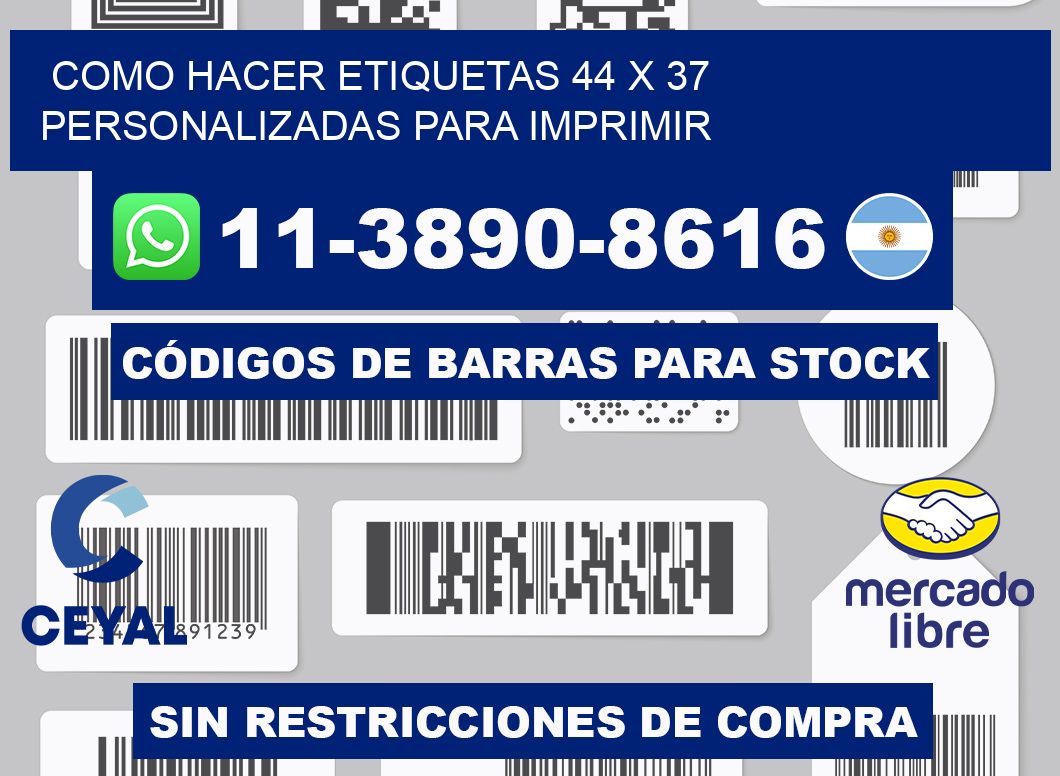 como hacer etiquetas 44 x 37 personalizadas para imprimir