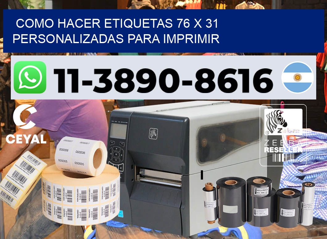 como hacer etiquetas 76 x 31 personalizadas para imprimir