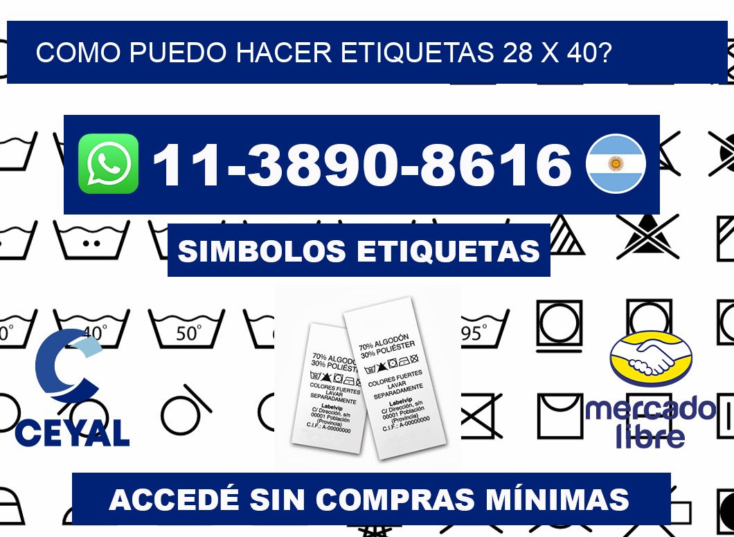 como puedo hacer etiquetas 28 x 40?