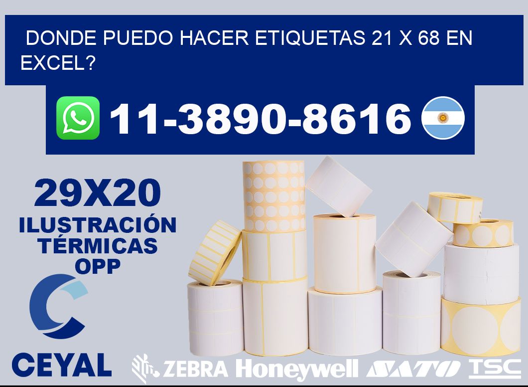 donde puedo hacer etiquetas 21 x 68 en excel?