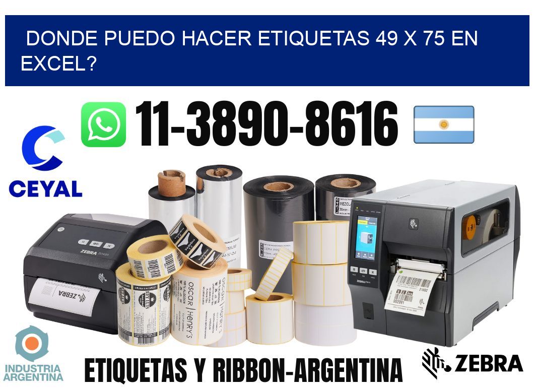 donde puedo hacer etiquetas 49 x 75 en excel?