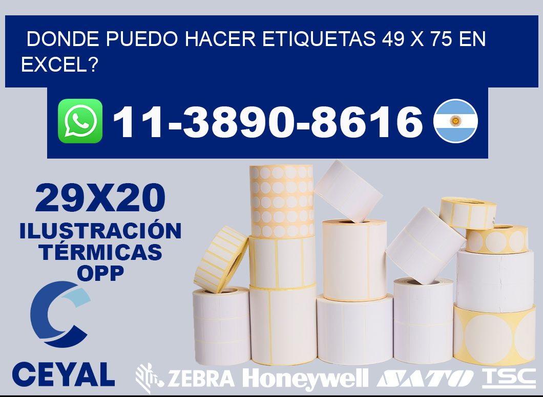 donde puedo hacer etiquetas 49 x 75 en excel?