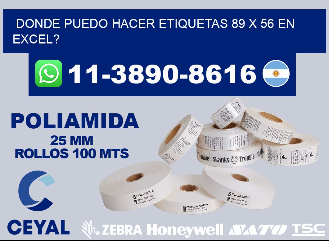 donde puedo hacer etiquetas 89 x 56 en excel?