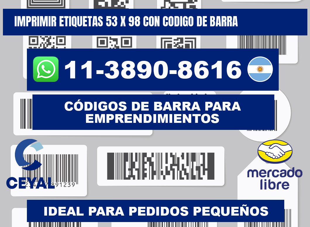 imprimir etiquetas 53 x 98 con codigo de barra