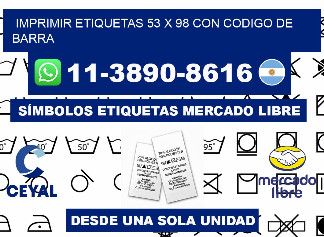 imprimir etiquetas 53 x 98 con codigo de barra