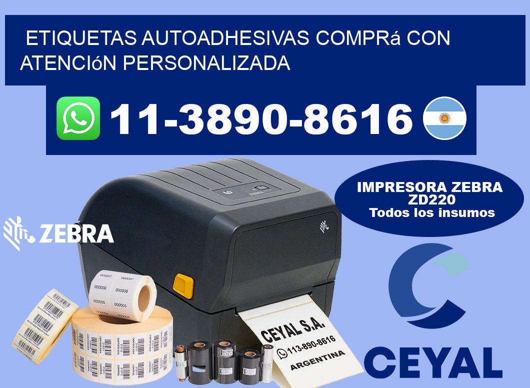 ETIQUETAS AUTOADHESIVAS Comprá con atención personalizada