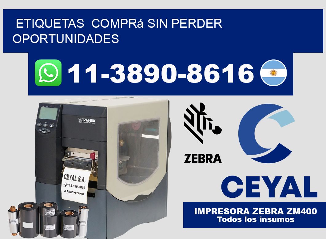 ETIQUETAS  Comprá sin perder oportunidades