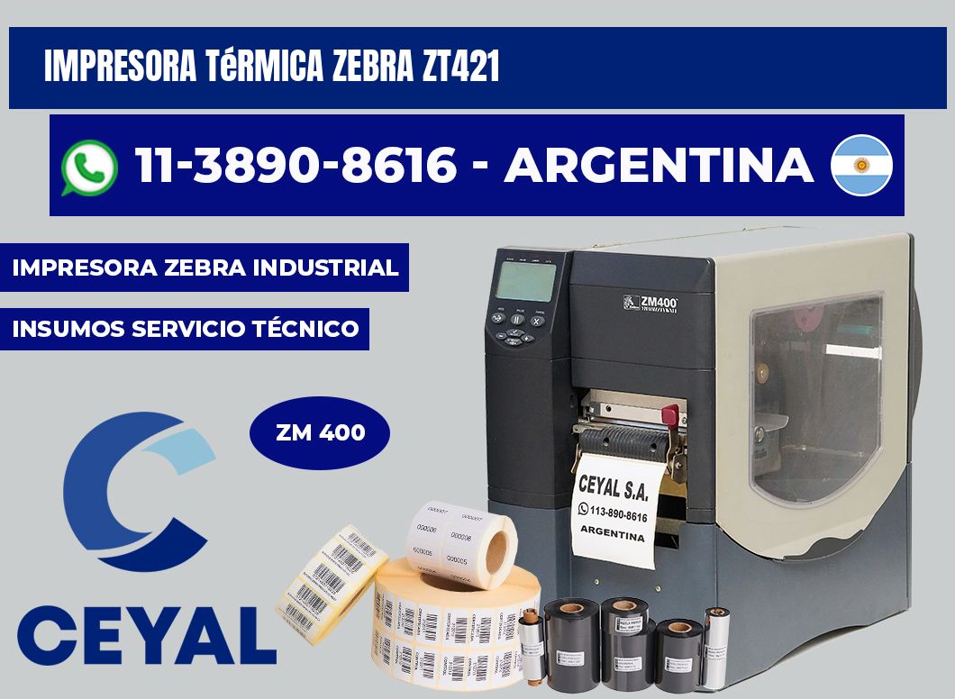 Impresora térmica Zebra ZT421