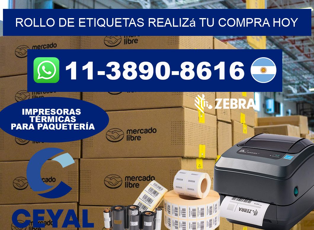 ROLLO DE ETIQUETAS Realizá tu compra hoy