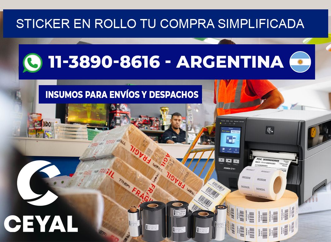 STICKER EN ROLLO Tu compra simplificada