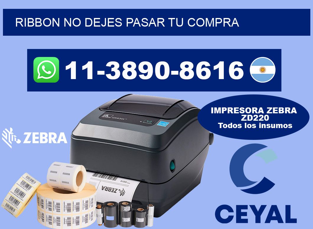 ribbon No dejes pasar tu compra