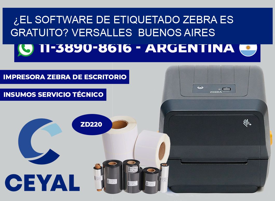 ¿El software de etiquetado Zebra es gratuito? Versalles  Buenos Aires
