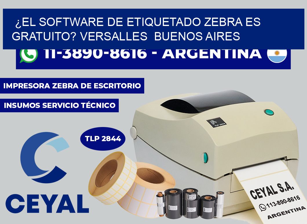 ¿El software de etiquetado Zebra es gratuito? Versalles  Buenos Aires
