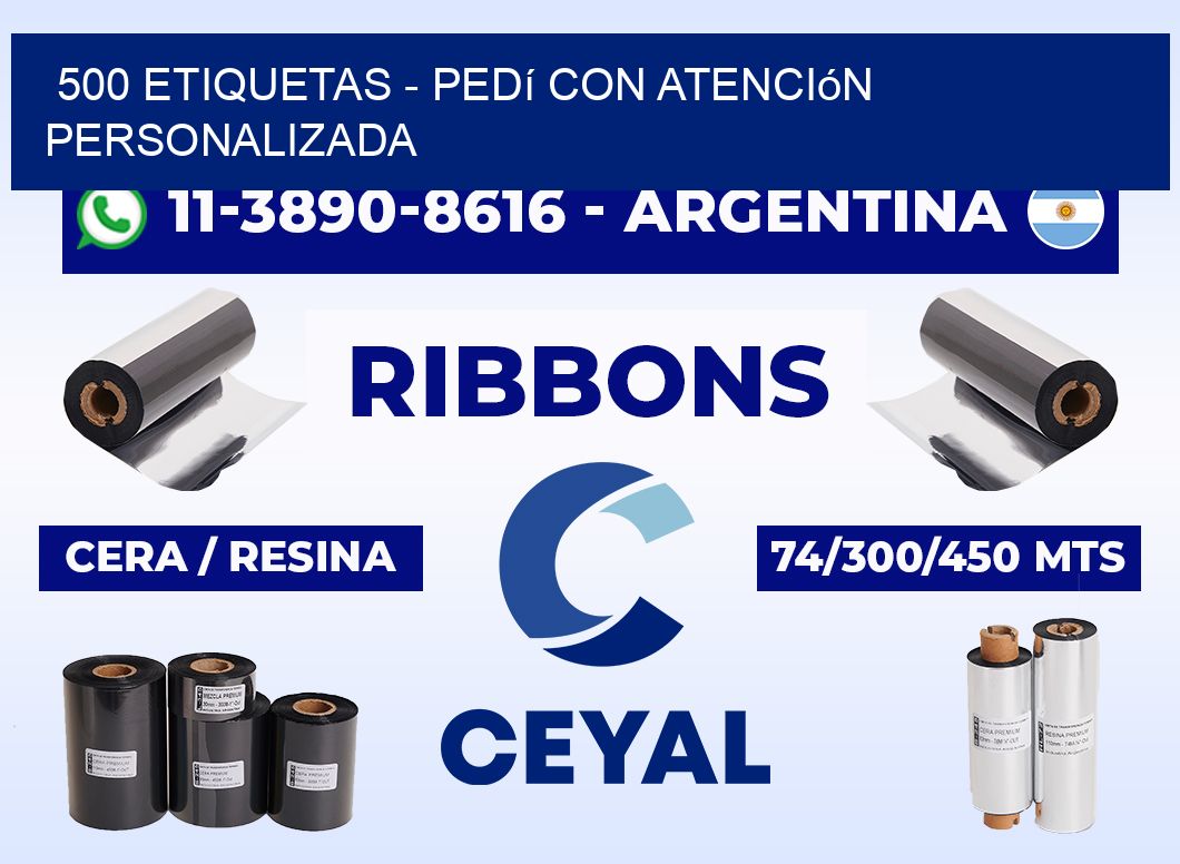 500 ETIQUETAS - Pedí con atención personalizada