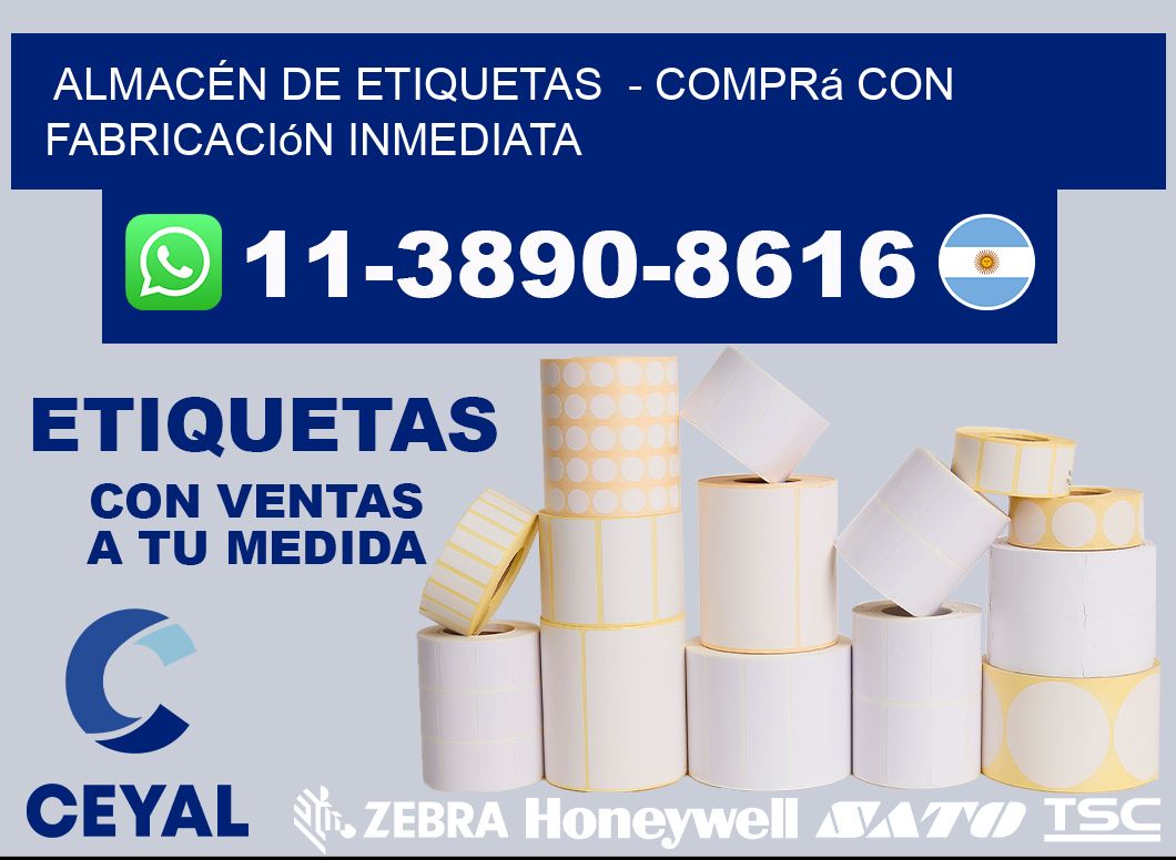ALMACÉN DE ETIQUETAS  - Comprá con fabricación inmediata