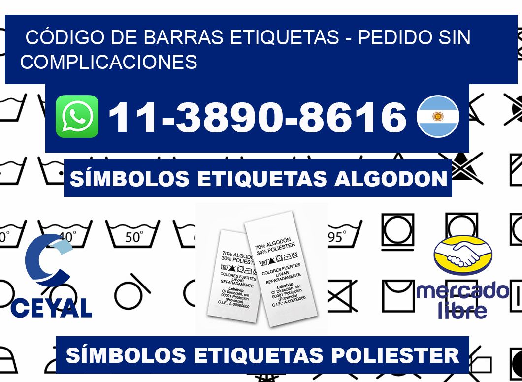 CÓDIGO DE BARRAS ETIQUETAS - Pedido sin complicaciones