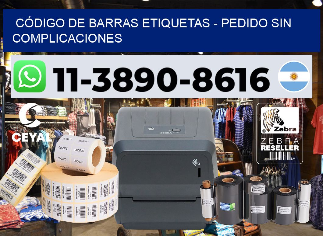 CÓDIGO DE BARRAS ETIQUETAS - Pedido sin complicaciones