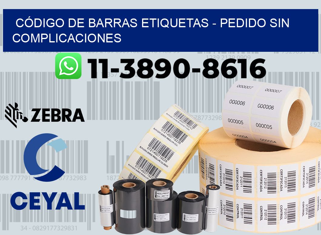 CÓDIGO DE BARRAS ETIQUETAS - Pedido sin complicaciones