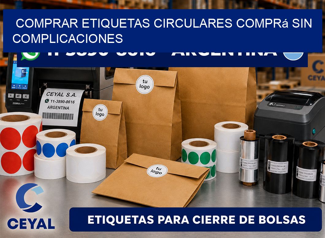 COMPRAR ETIQUETAS CIRCULARES Comprá sin complicaciones