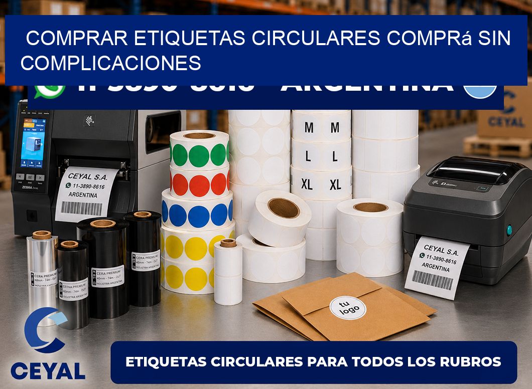 COMPRAR ETIQUETAS CIRCULARES Comprá sin complicaciones