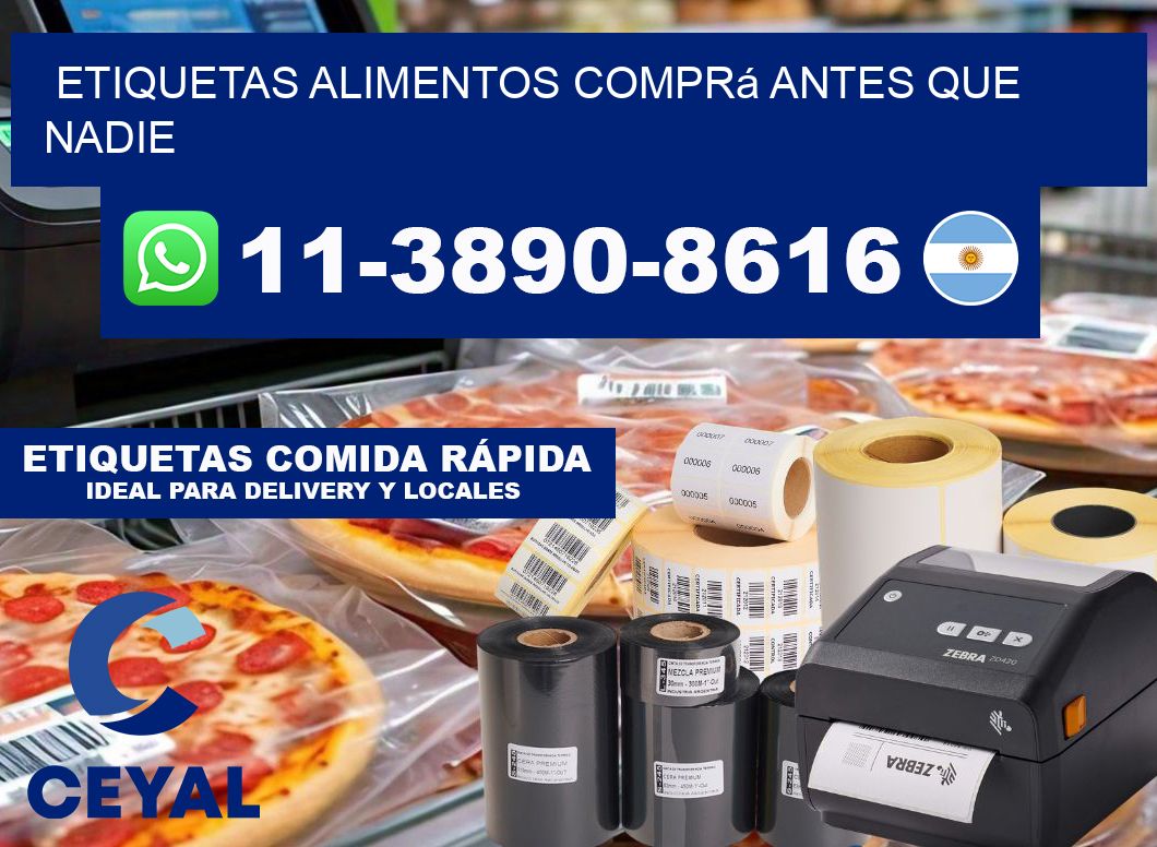 ETIQUETAS ALIMENTOS Comprá antes que nadie