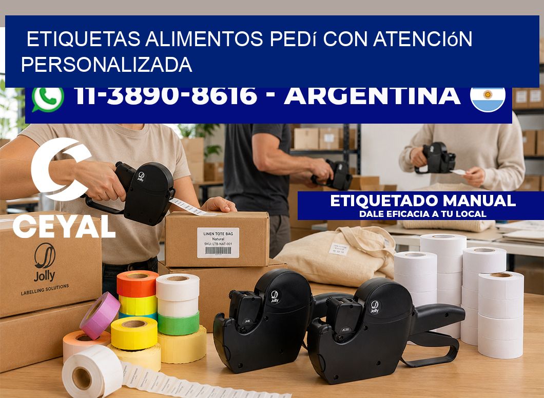 ETIQUETAS ALIMENTOS Pedí con atención personalizada