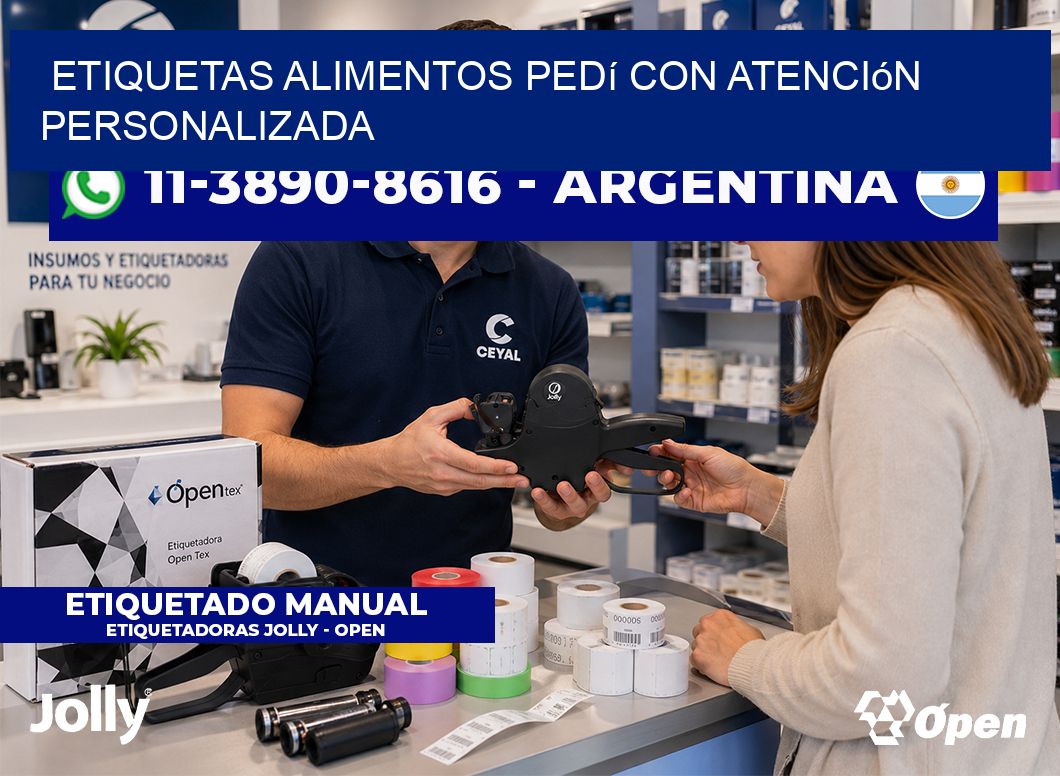 ETIQUETAS ALIMENTOS Pedí con atención personalizada