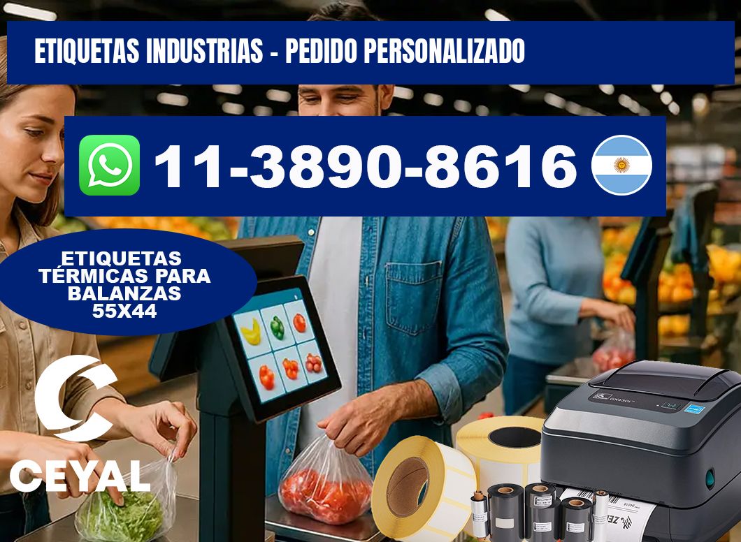 ETIQUETAS INDUSTRIAS - Pedido personalizado
