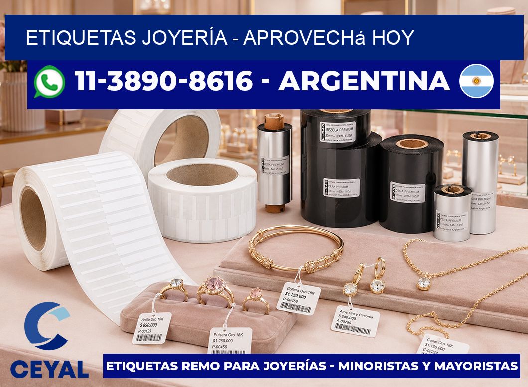 ETIQUETAS JOYERÍA - Aprovechá hoy