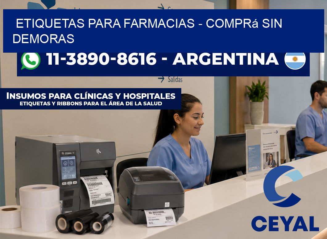 ETIQUETAS PARA FARMACIAS - Comprá sin demoras