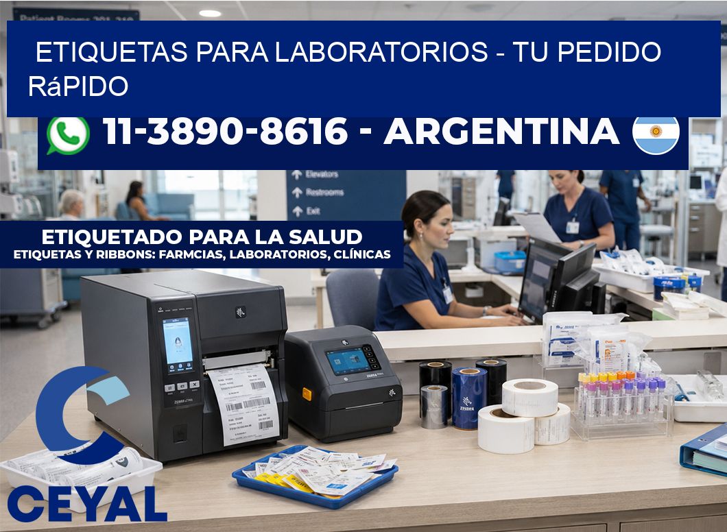 ETIQUETAS PARA LABORATORIOS - Tu pedido rápido