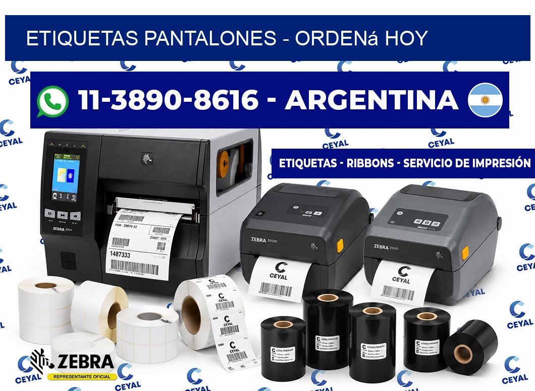 Etiquetas Pantalones - Ordená hoy