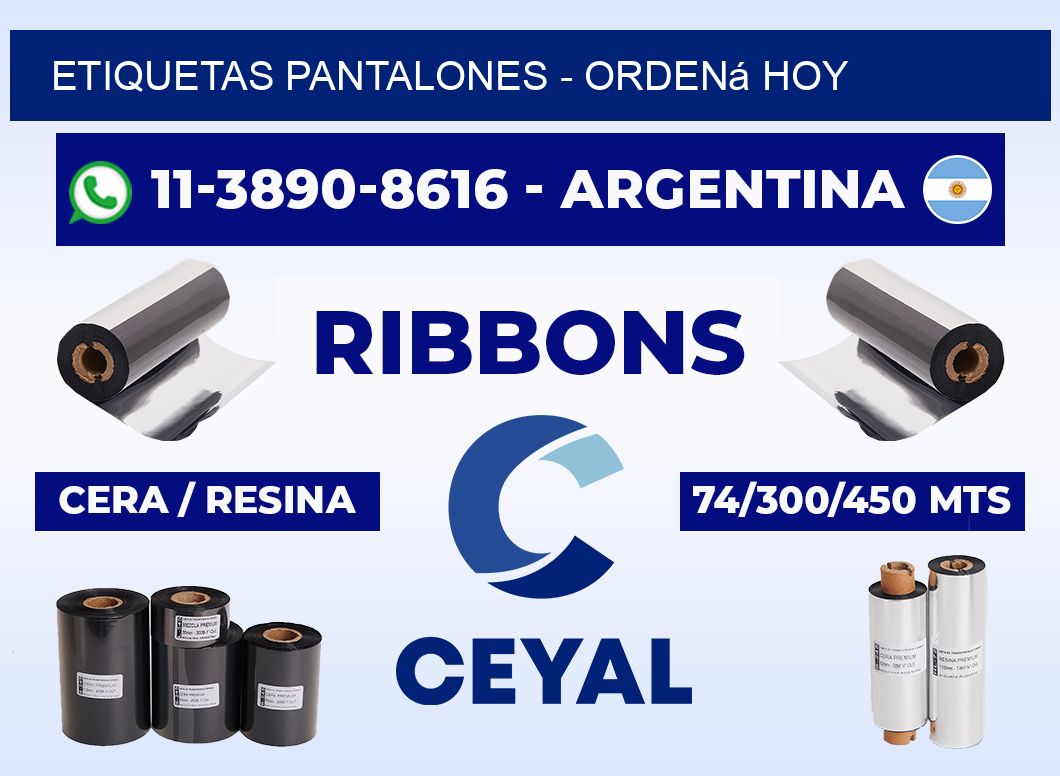 Etiquetas Pantalones - Ordená hoy