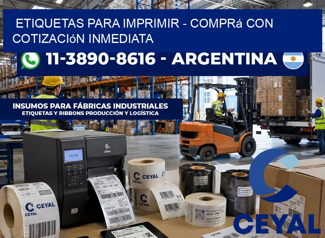ETIQUETAS PARA IMPRIMIR - Comprá con cotización inmediata