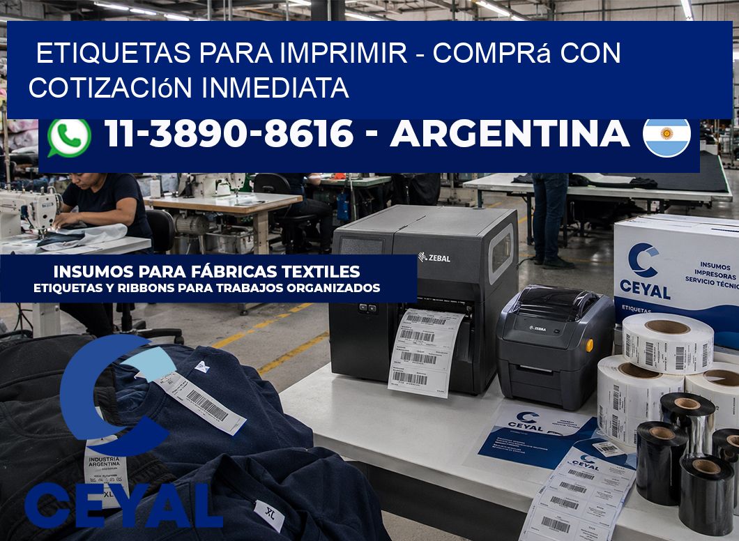 ETIQUETAS PARA IMPRIMIR – Comprá con cotización inmediata