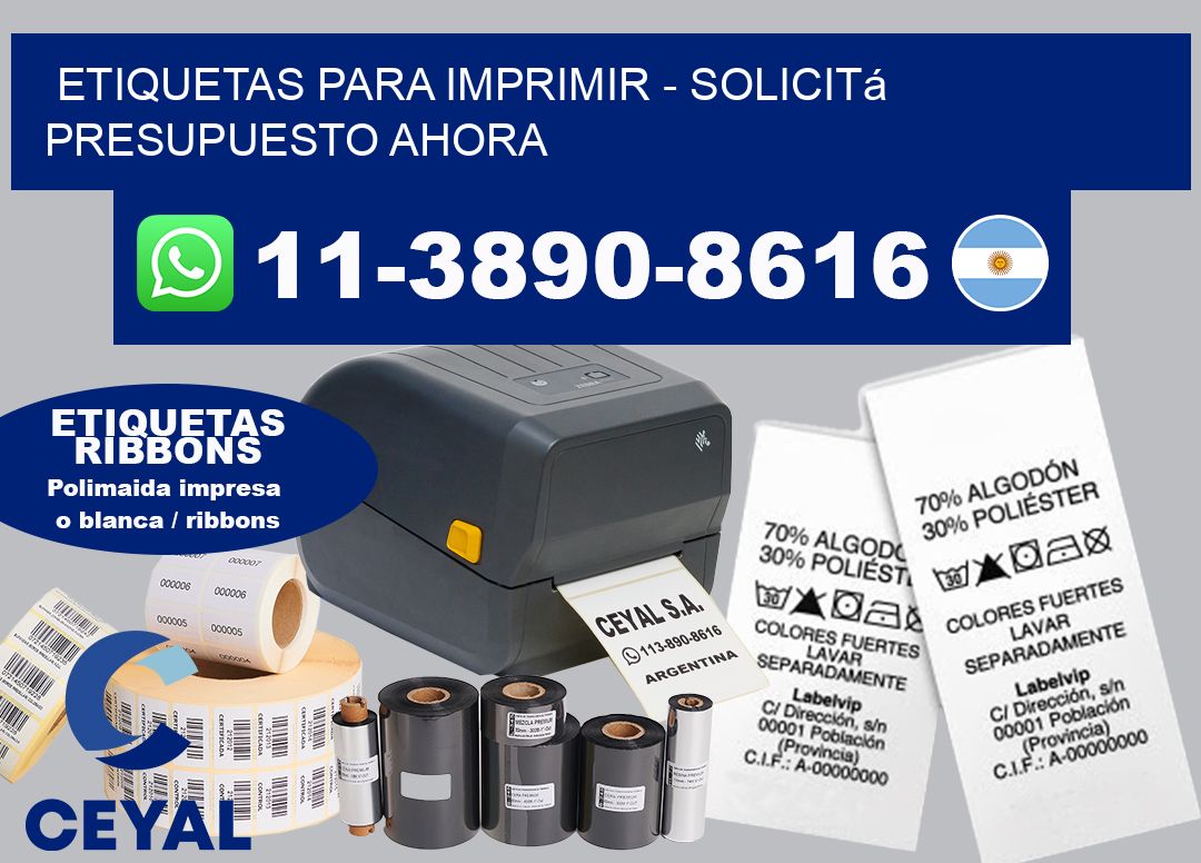 ETIQUETAS PARA IMPRIMIR – Solicitá presupuesto ahora