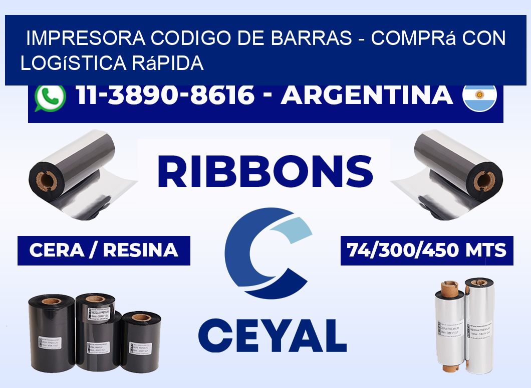 IMPRESORA CODIGO DE BARRAS - Comprá con logística rápida