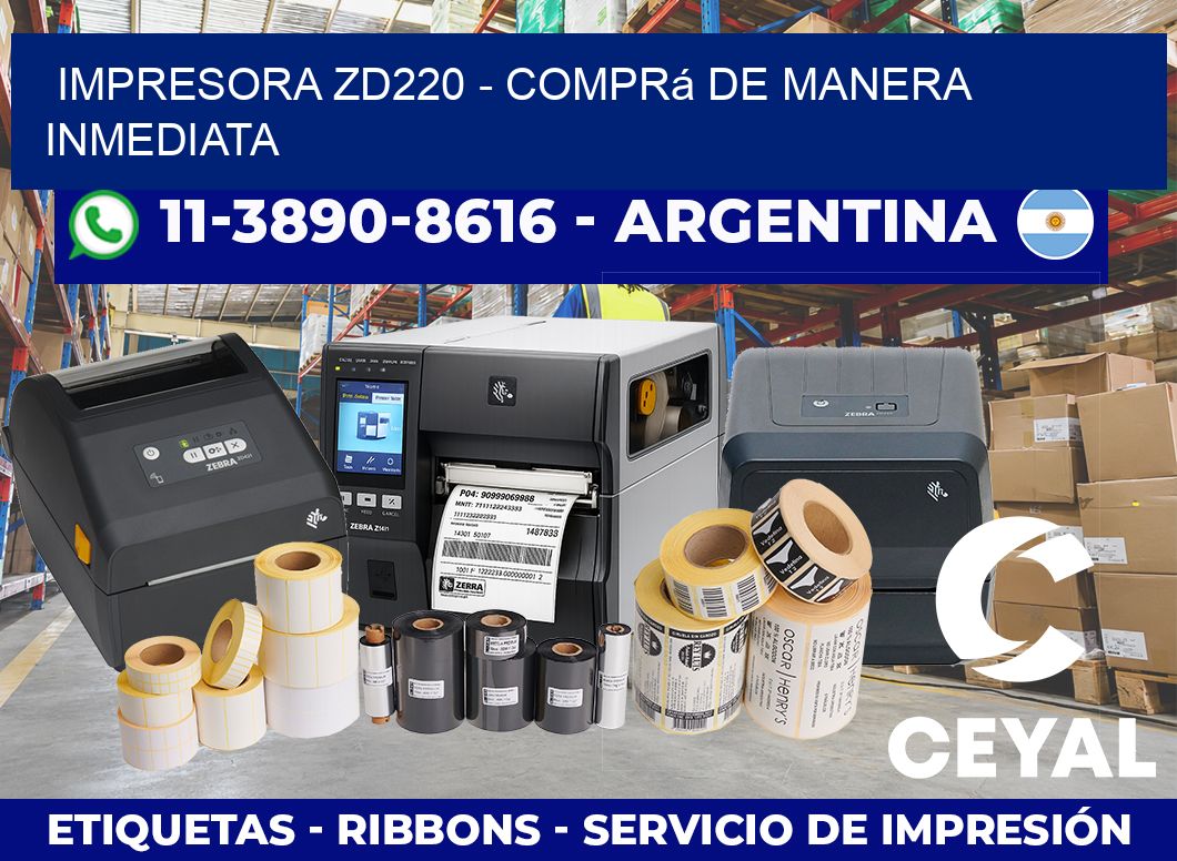 IMPRESORA ZD220 – Comprá de manera inmediata