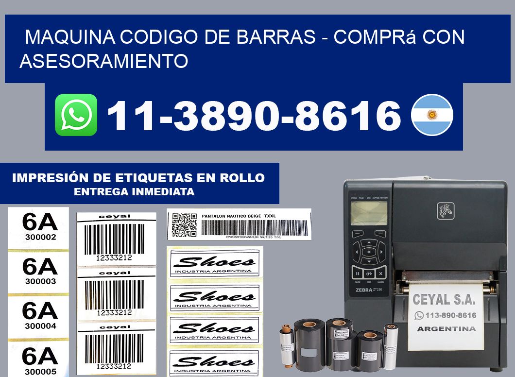 MAQUINA CODIGO DE BARRAS - Comprá con asesoramiento