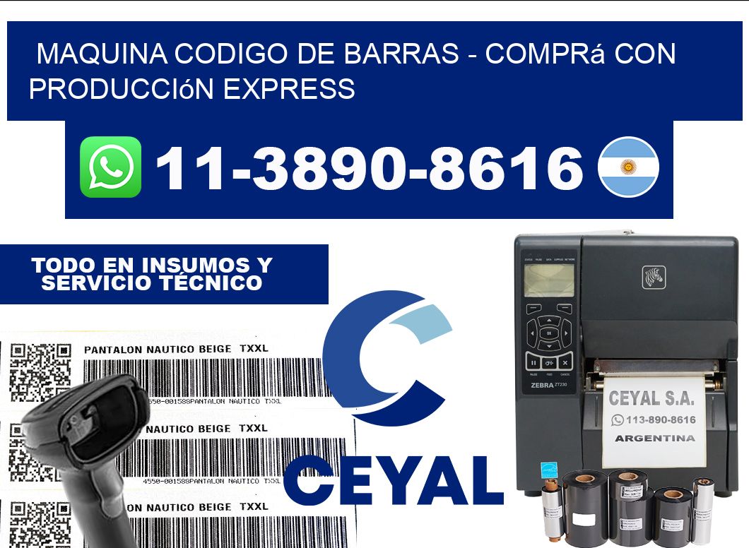 MAQUINA CODIGO DE BARRAS - Comprá con producción express